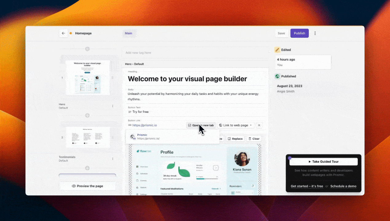 A GIF of the guided tour in the Prismic Page Builder.