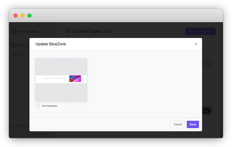 Example Slice in the SliceZone of a Custom Type.