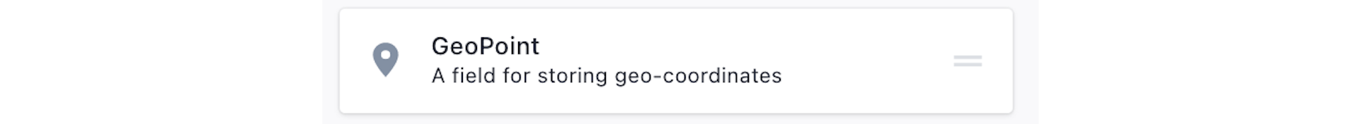 Screenshot of the GeoPoint field in the drag-and-drop editor.