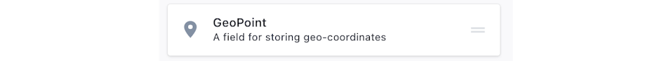 Screenshot of the GeoPoint field in the drag-and-drop editor.