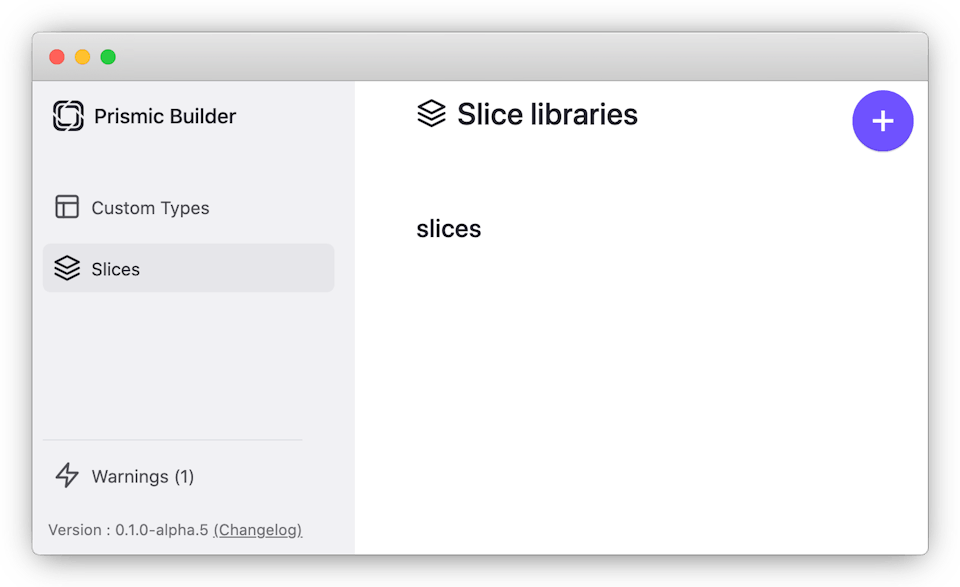 The Slices Tab and Create Slice Button The Slices Tab and Create Slice Button