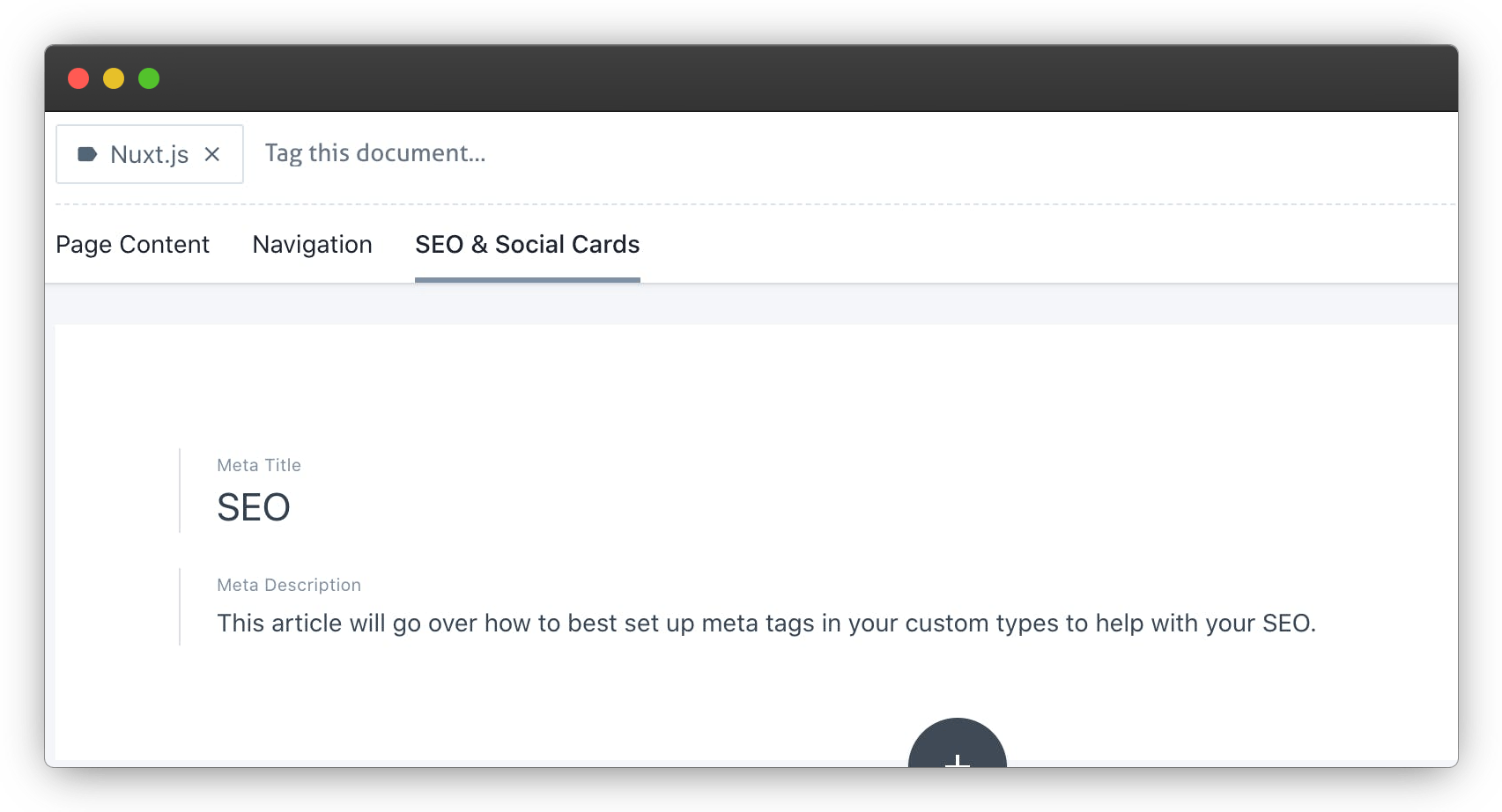 Here's an example of an SEO tab and fields in our documentation repo. Here's an example of an SEO tab and fields in our documentation repo.