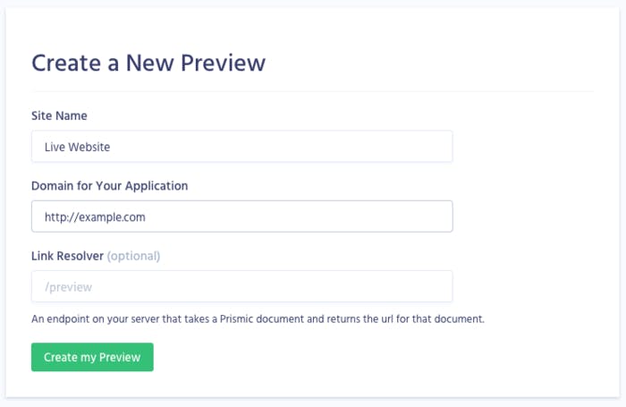 New Prismic preview interface The interface to add a new preview in Prismic