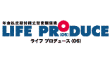 ライフ プロデュース（06）