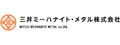 三井ミーハナイト・メタル