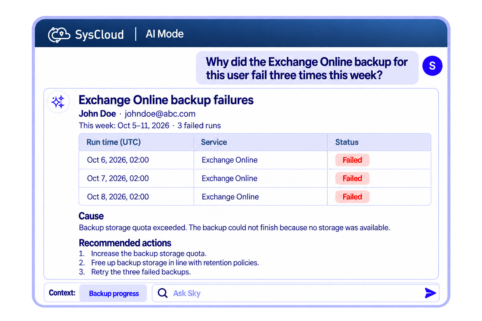 Sky answering: Why did the Exchange Online backup for this user fail three times this week?
