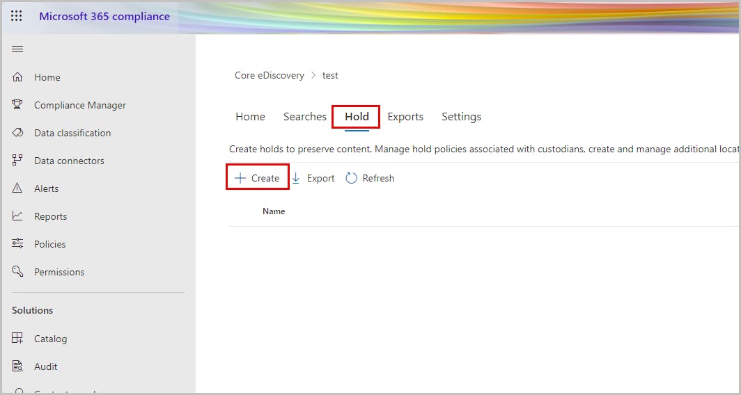 eDiscoveryでホールドを作成