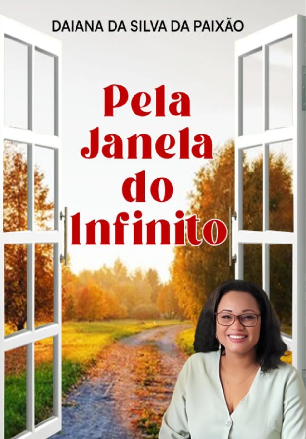 Capa do livro Pela Janela do Infinito: Jornada de Vida e Carreira de uma Jovem