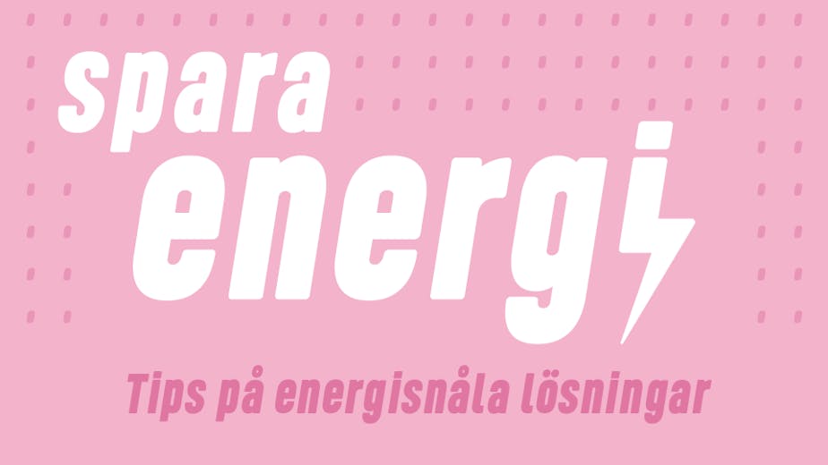 https://www.proffsmagasinet.se/spara-energi