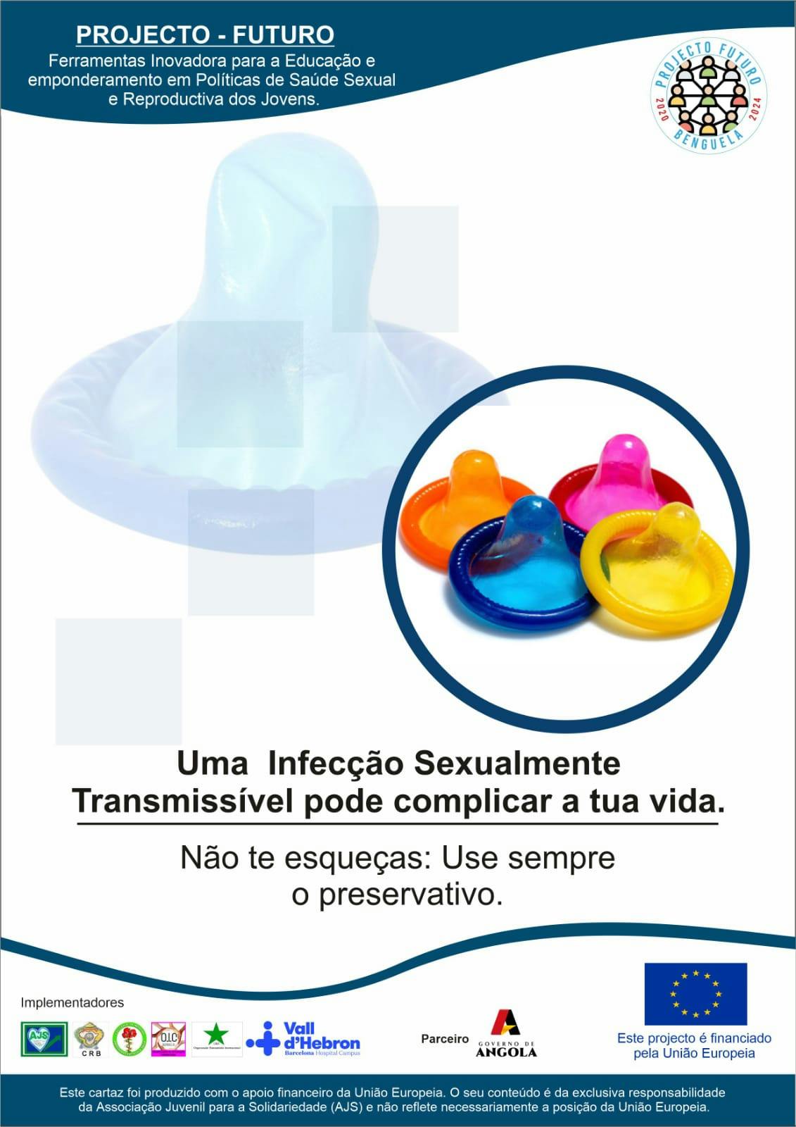 Campanha Preservativo - Projecto Futuro