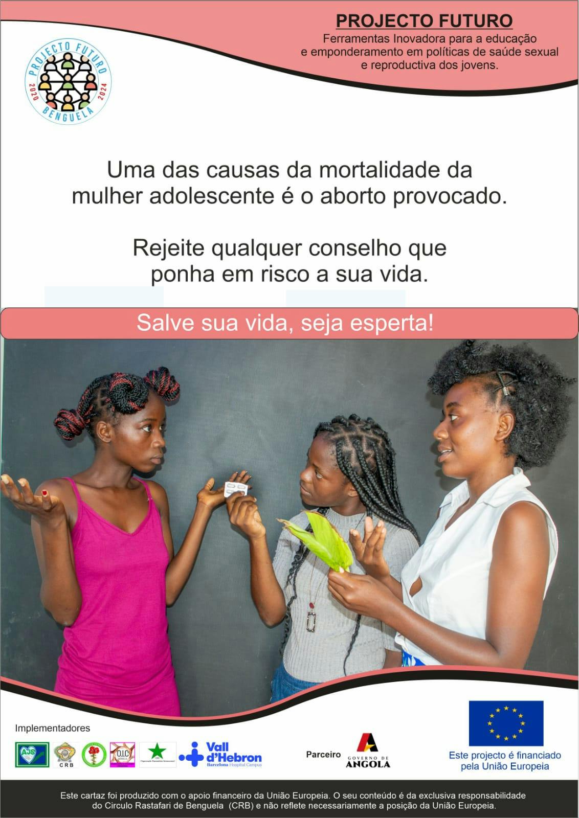Campanha Aborto - Projecto Futuro 