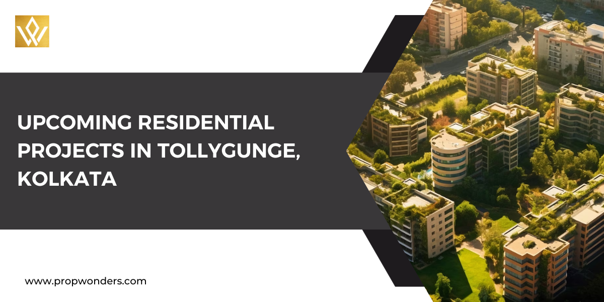 Residential Projects In Tollygunge, Kolkata