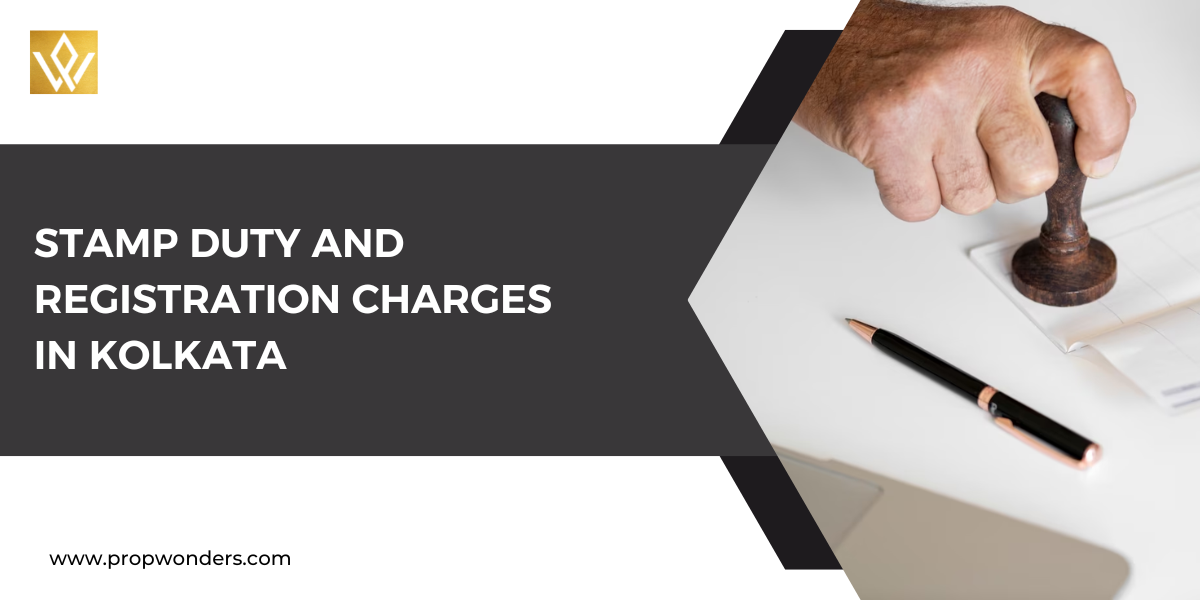 Stamp Duty And Registration Charges In Kolkata 2024
