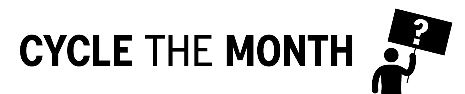 Cycle The Month