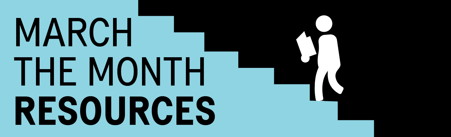 March the Month resources