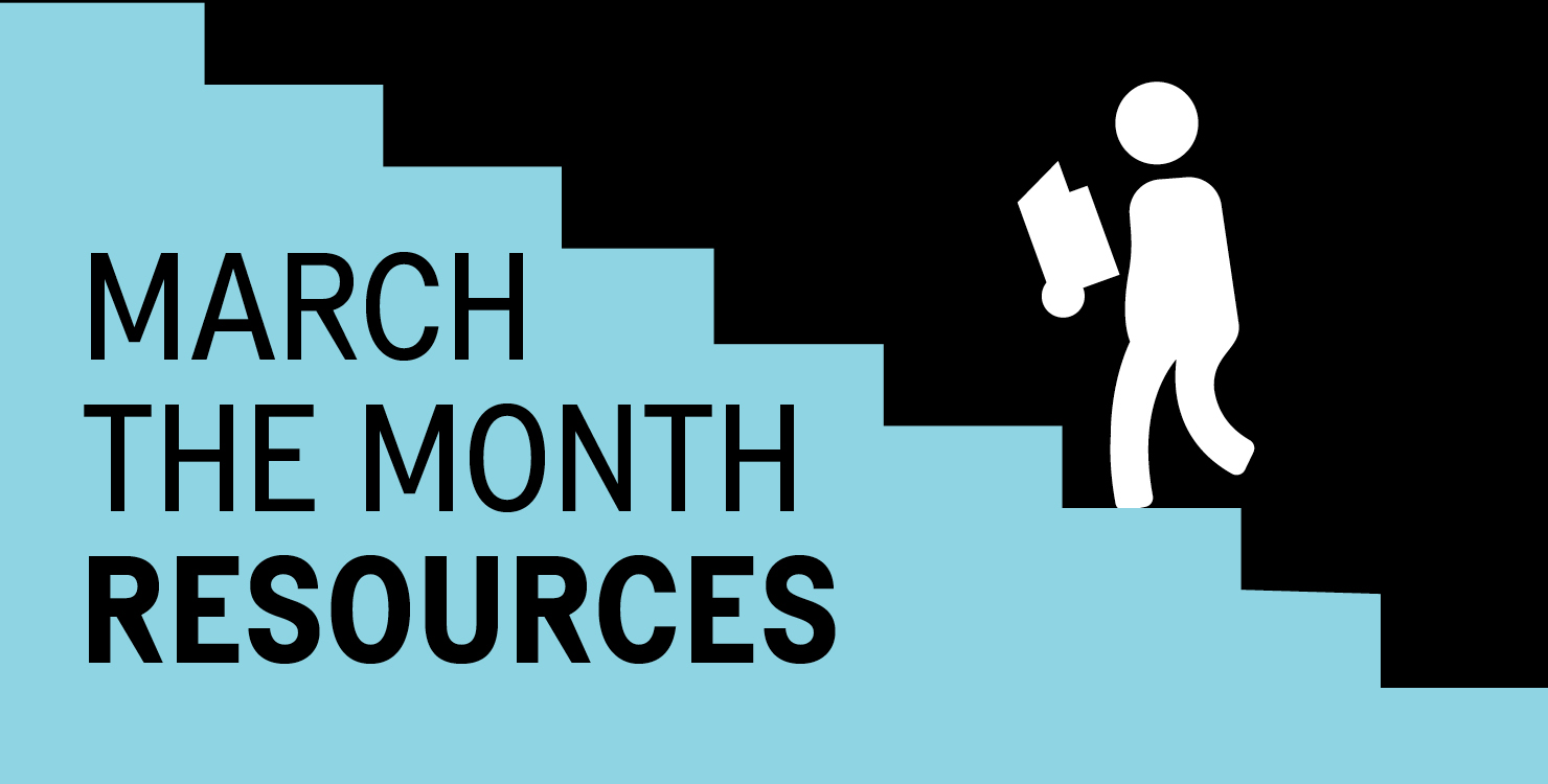 March the Month resources