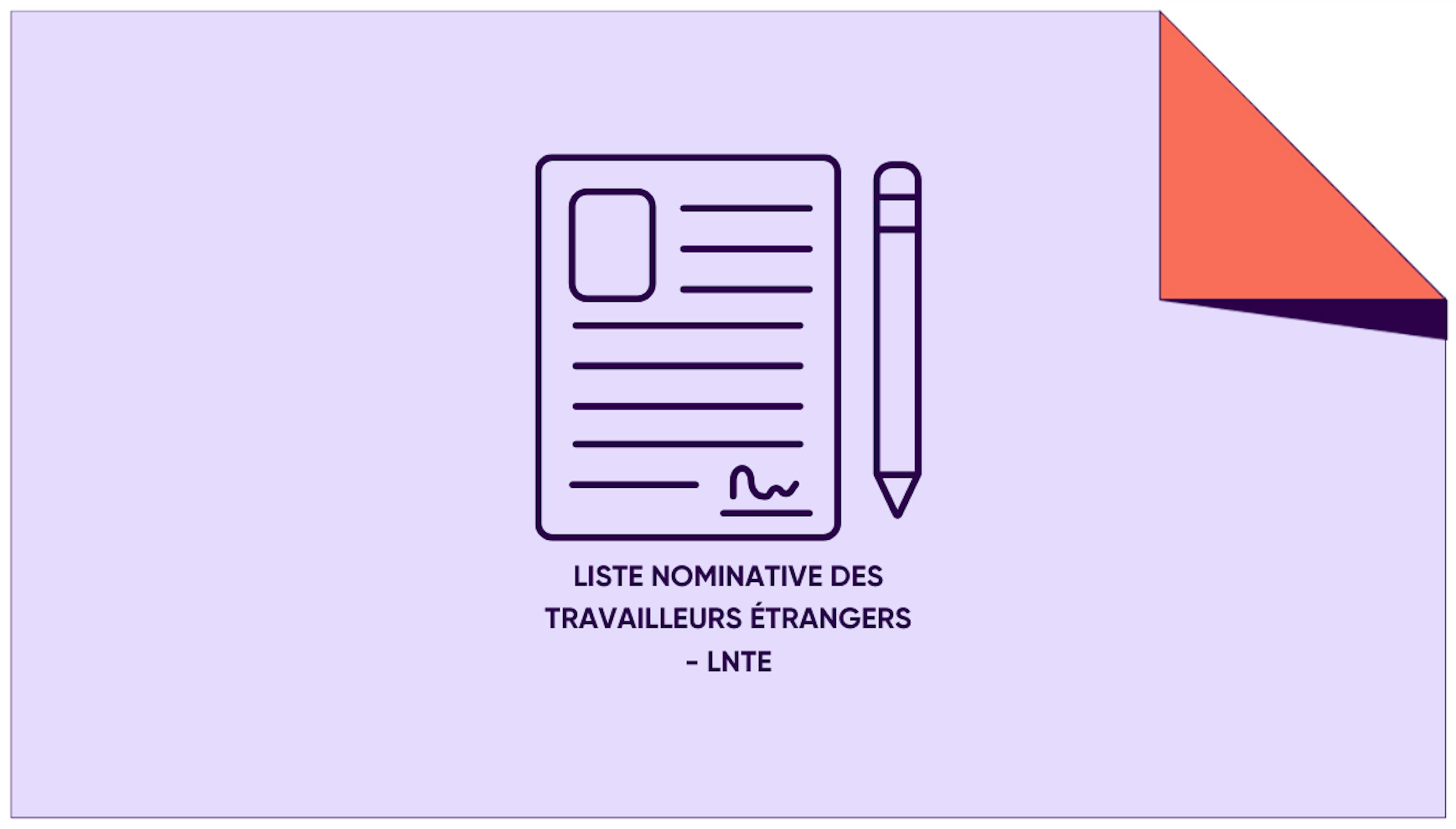 Liste Nominative des Travailleurs Étrangers (LNTE) : enjeux et défis pour les donneurs d’ordre | Provigis