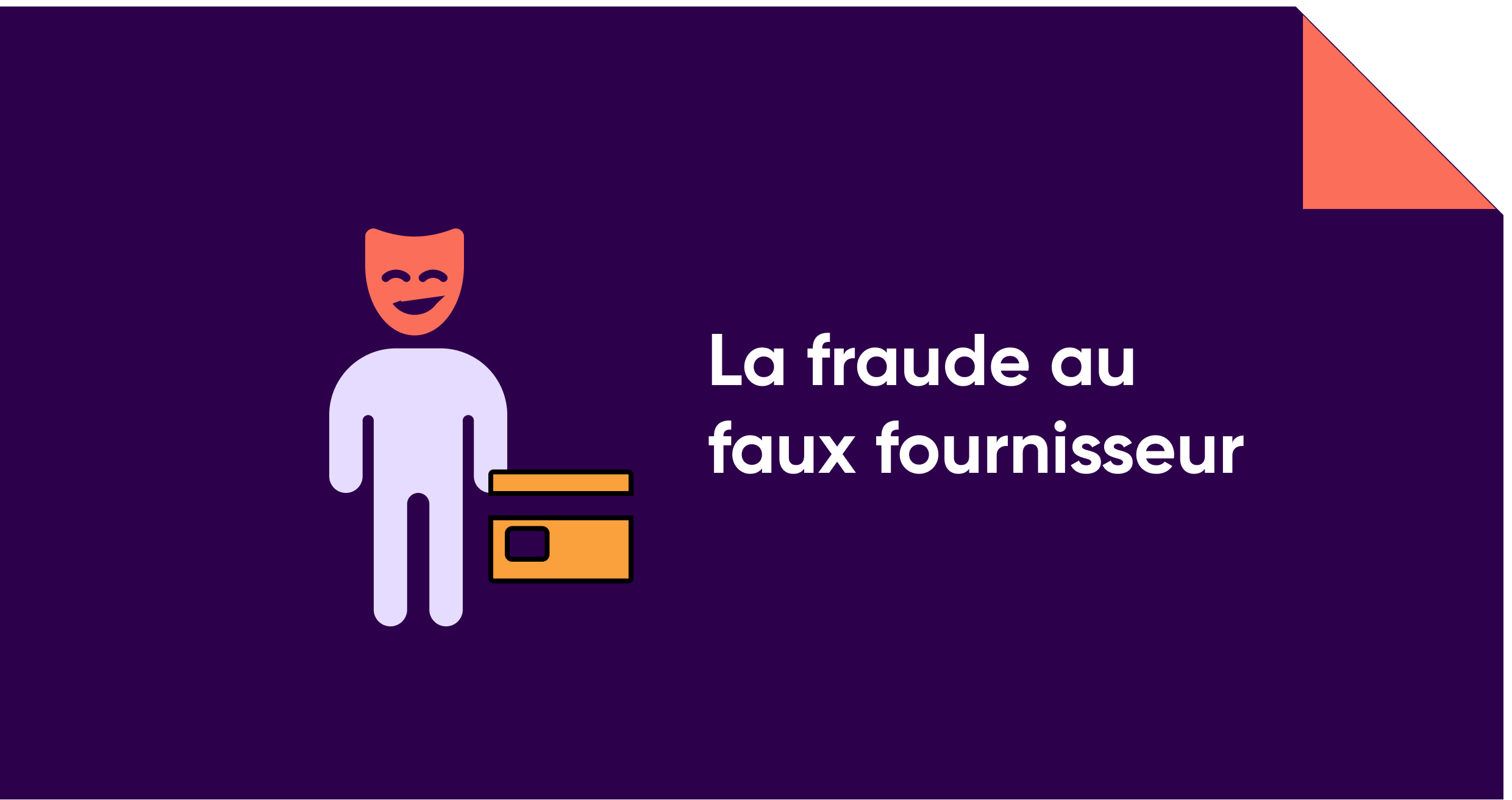 Fraude au faux fournisseur | Provigis