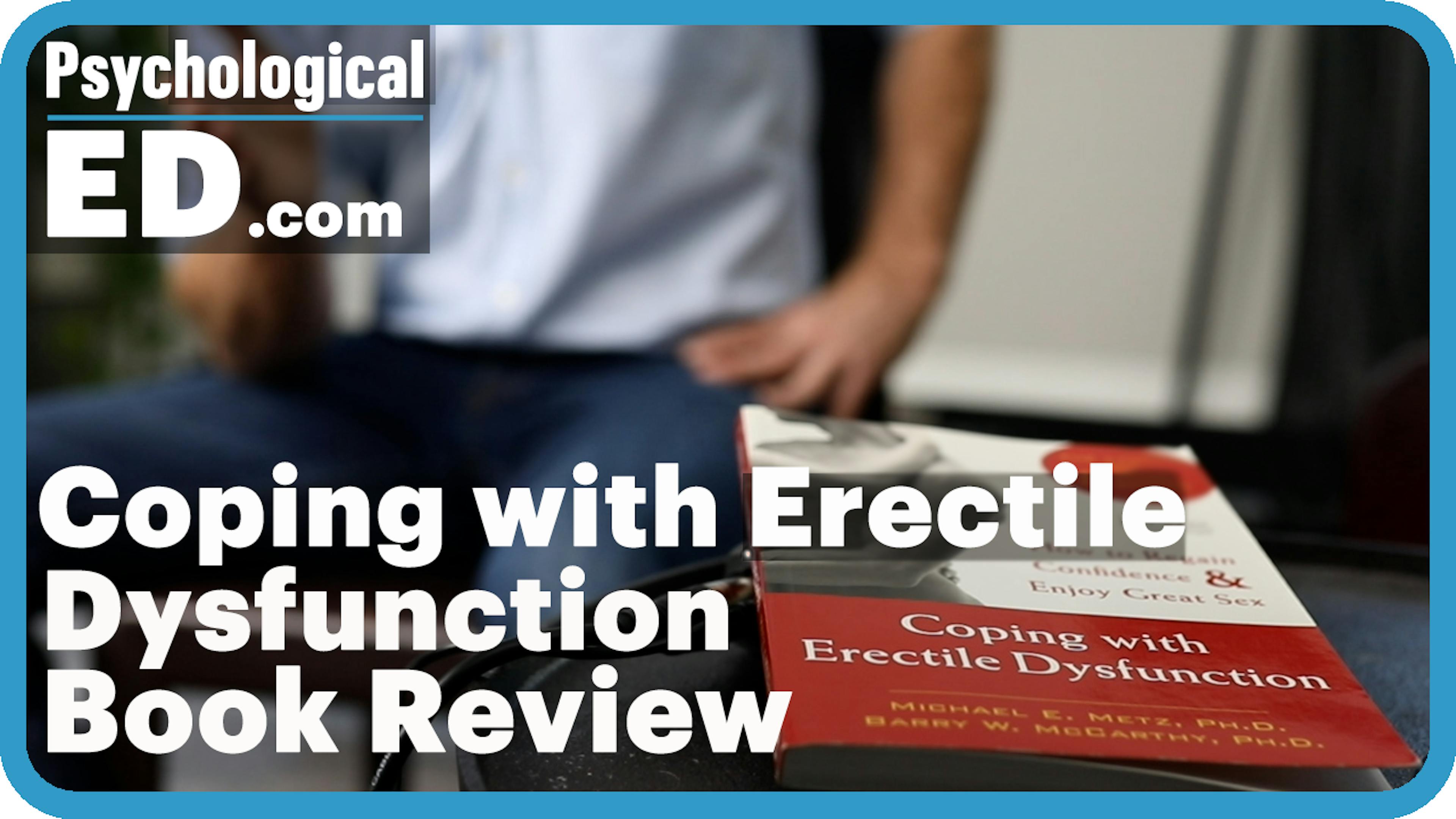 person in background Coping with Erectile Dysfunction book in foreground