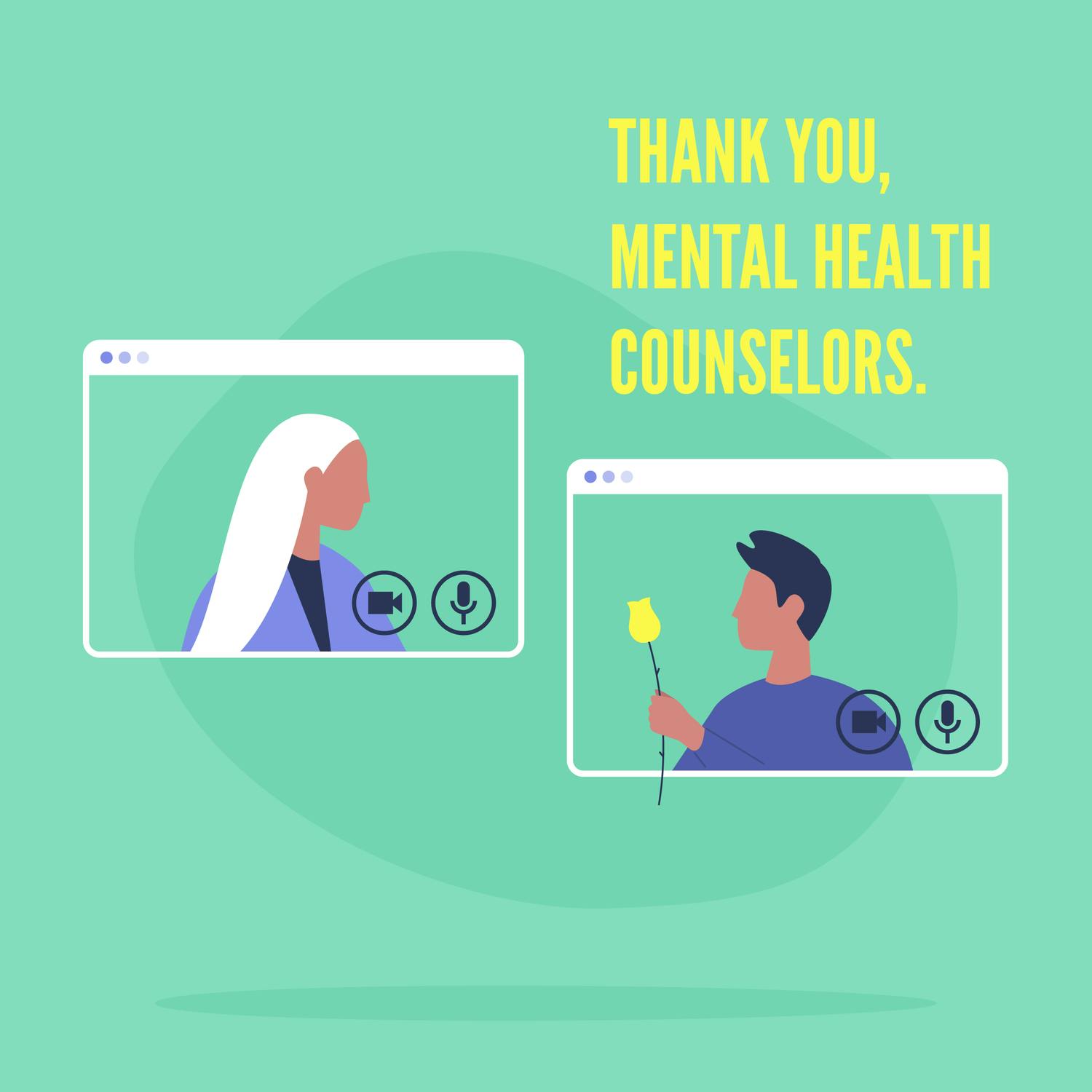 Thank you mental health counselors