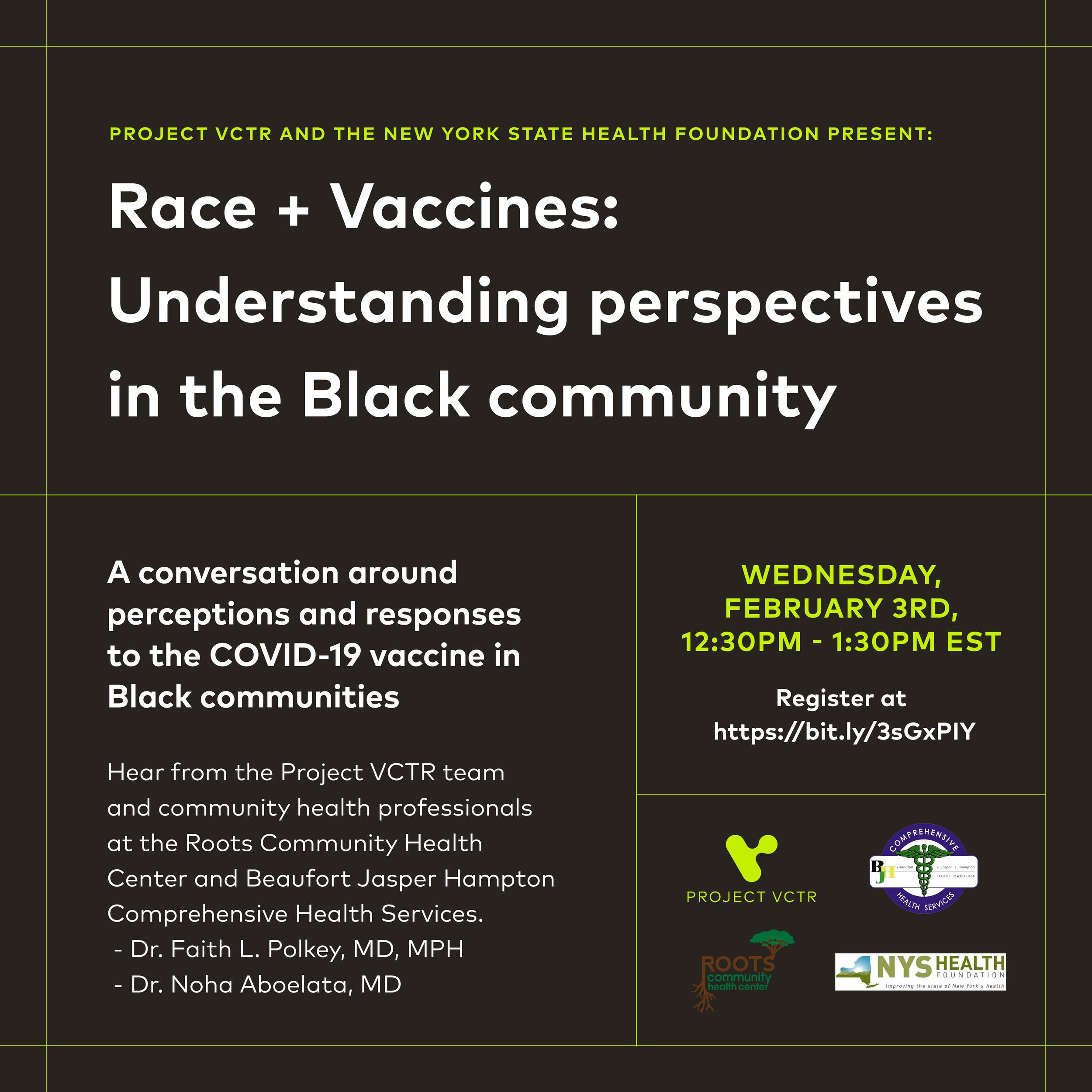 Race + Vaccines: Understanding perspectives in the Black community
