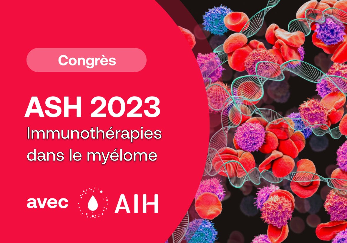 ASH 2023 : immunothérapies dans le myélome