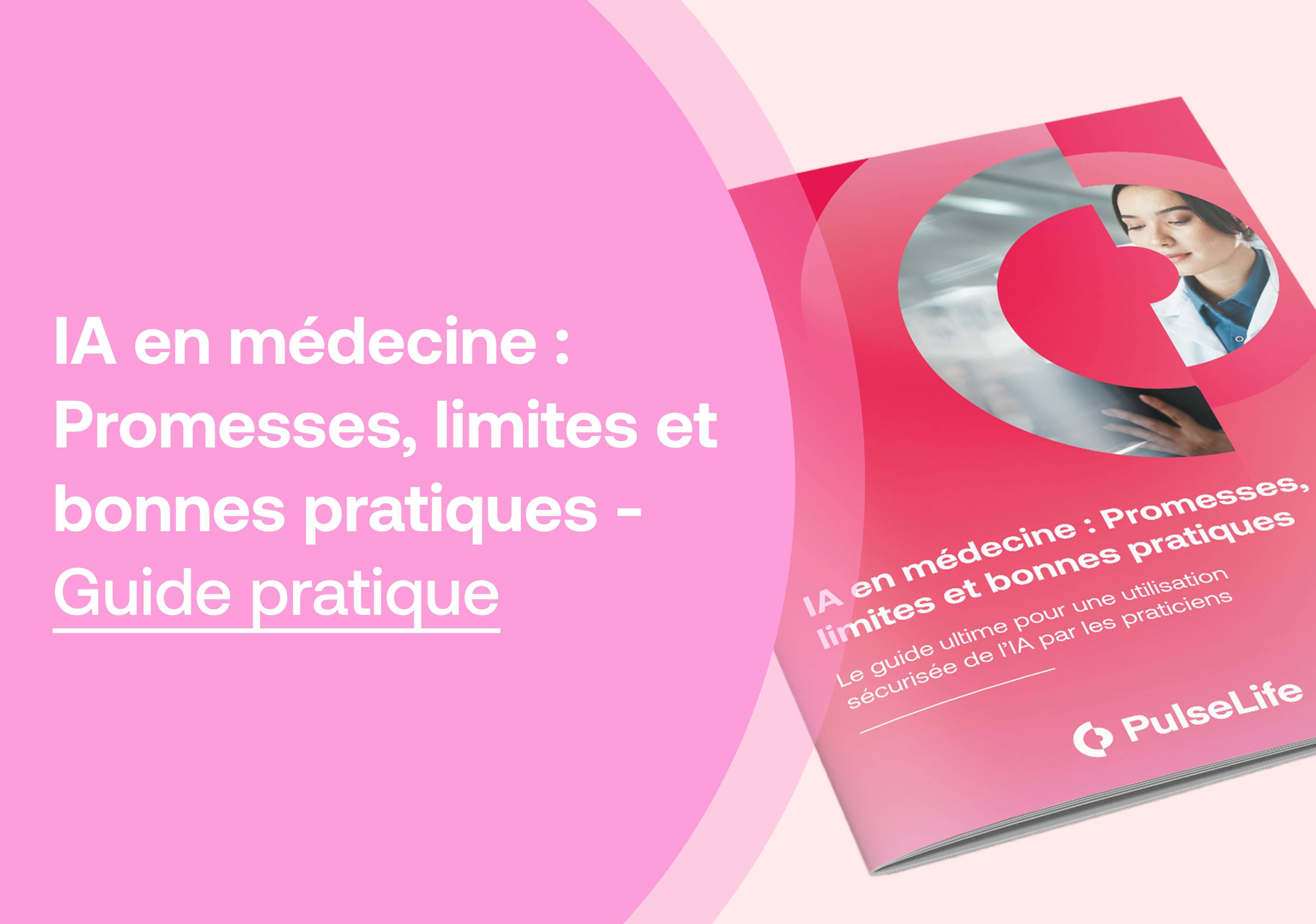 IA en médecine : entre promesses et prudence - Guide pratique