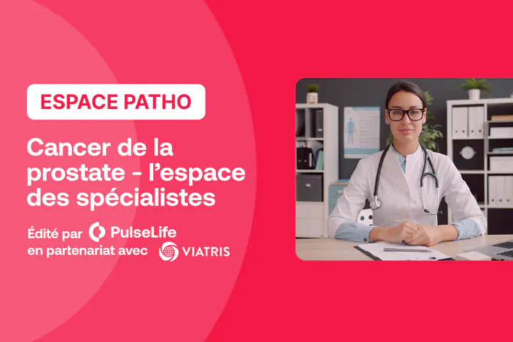 Cancer de la prostate - l'espace des spécialistes