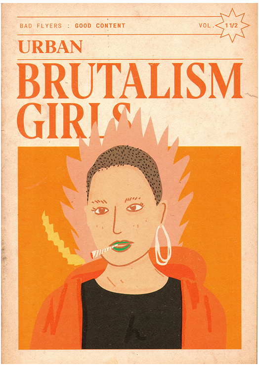 Urban Brutalism Girls Vol. 1½