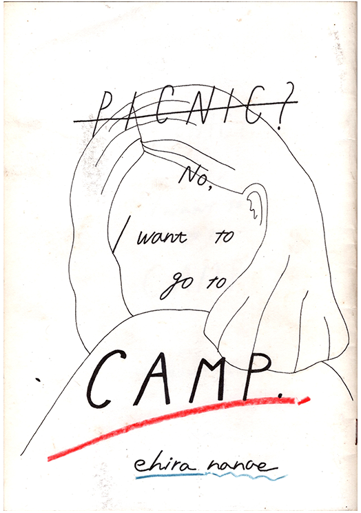 Picnic? No, I Want to Go to Camp.