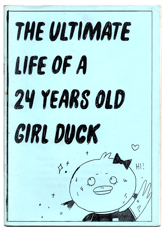 The Ultimate Life of A 24 Years Old Girl Duck