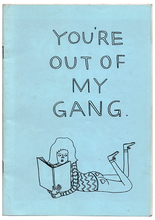You're Out Of My Gang