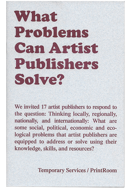 What Problems Can Artist Publishers Solve?
