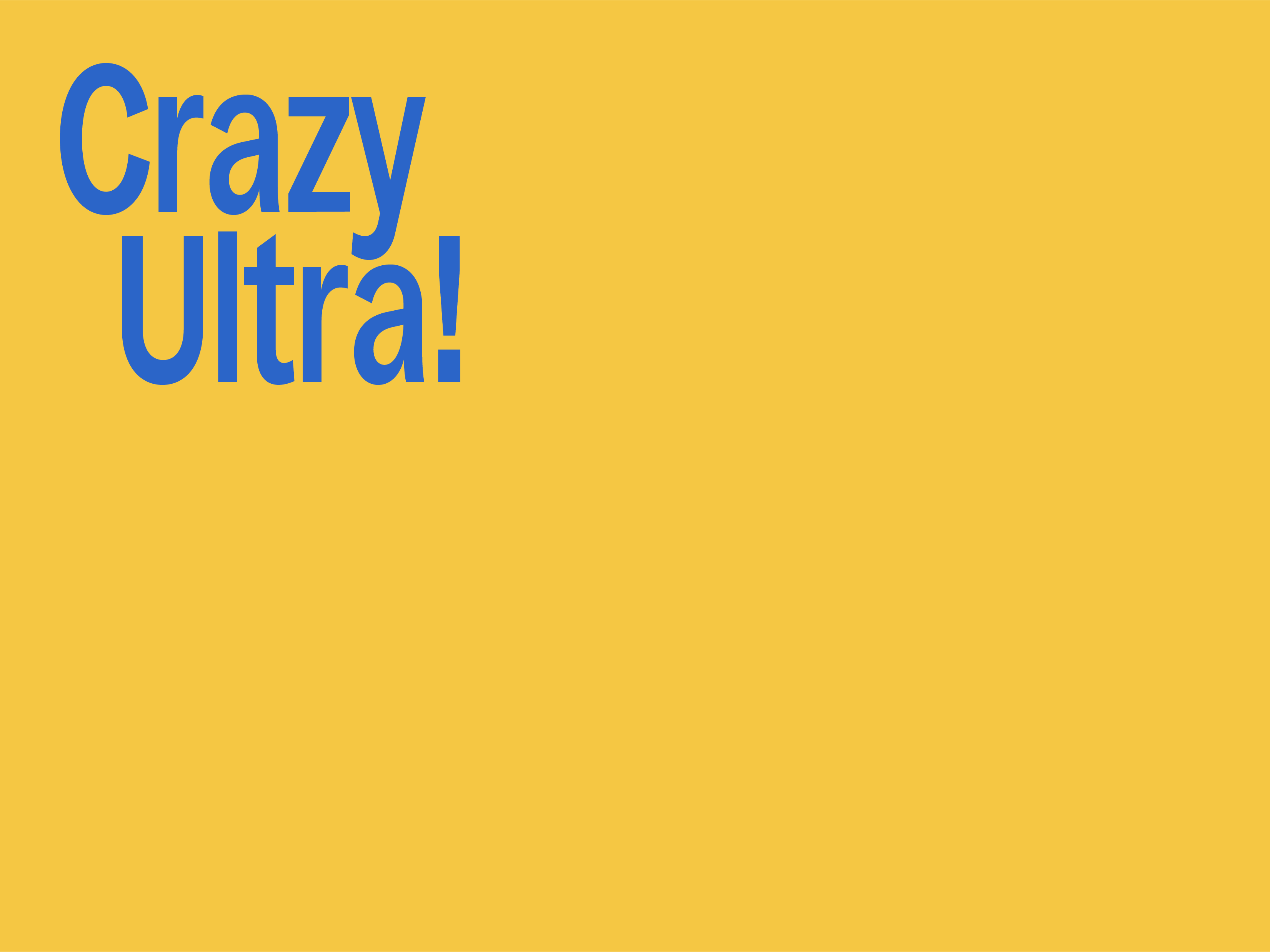 Crazy Ultra!