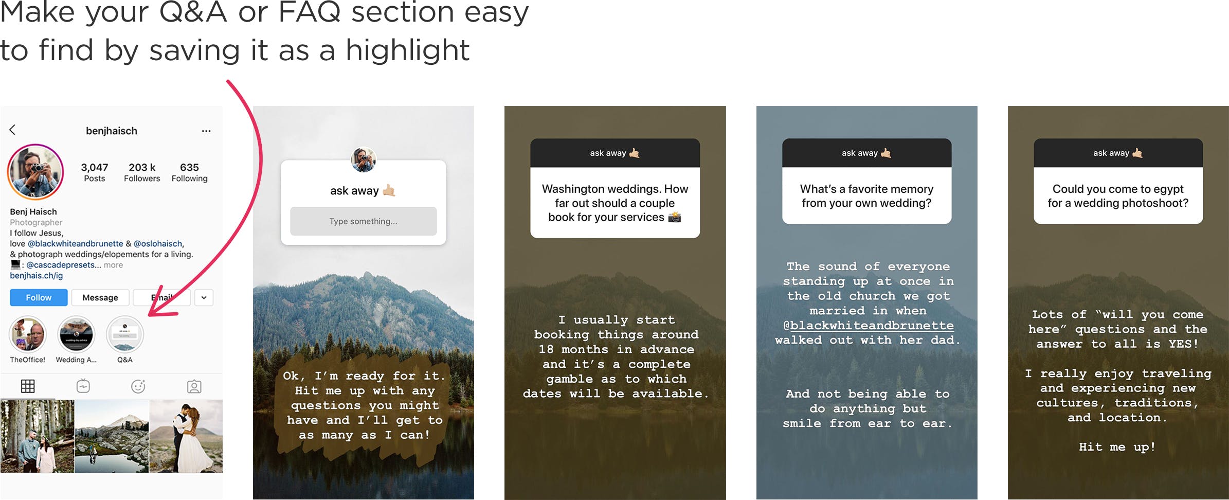 Use your Instagram Stories to answer FAQs to increase engagement and grow your photography business