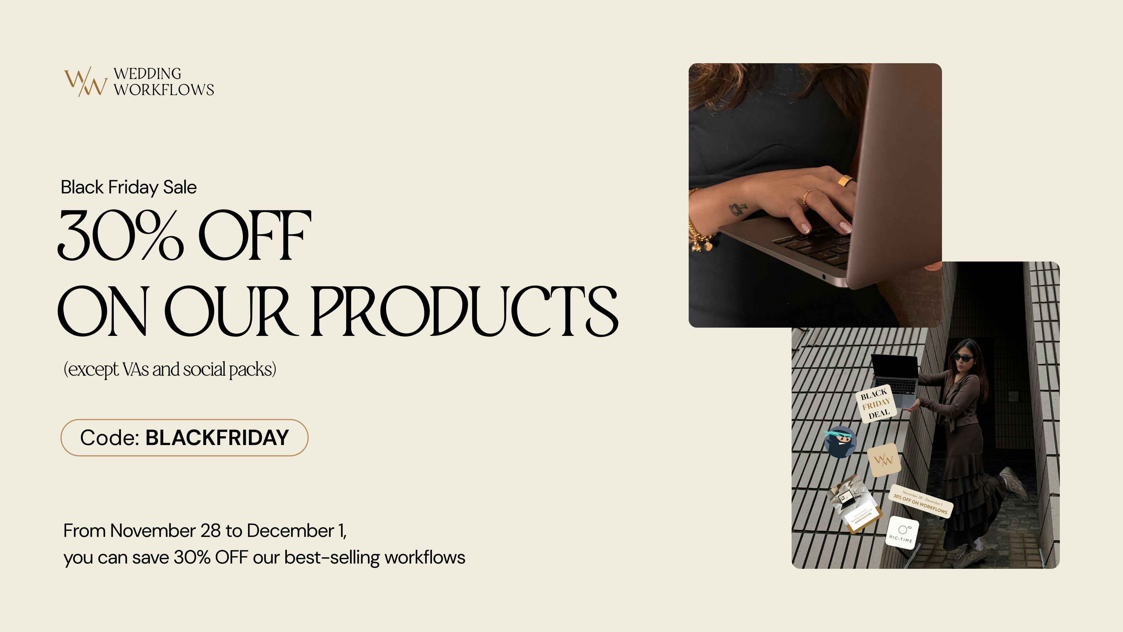 Wedding Workflows Black Friday Deal 2025