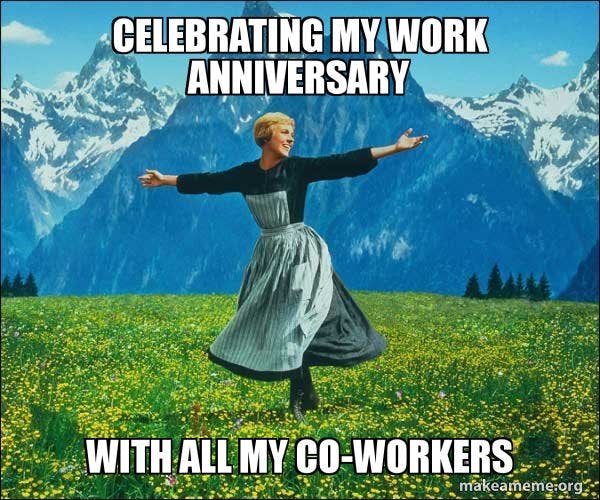 12-work-anniversary-memes-show-employees-you-care-and-you-re-funny