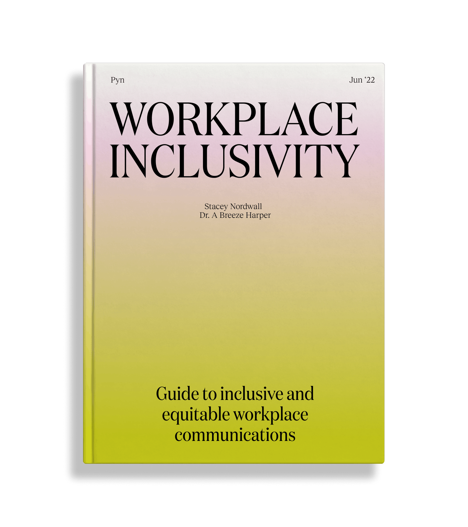 pyn-s-guide-to-inclusive-workplace-communications