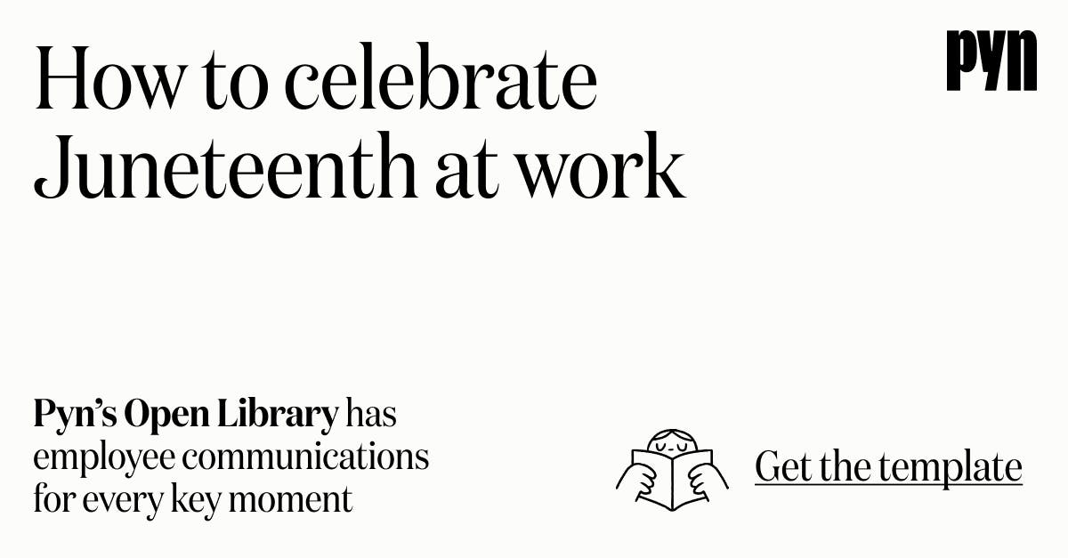 How To Celebrate Juneteenth At Work How to celebrate juneteenth at work