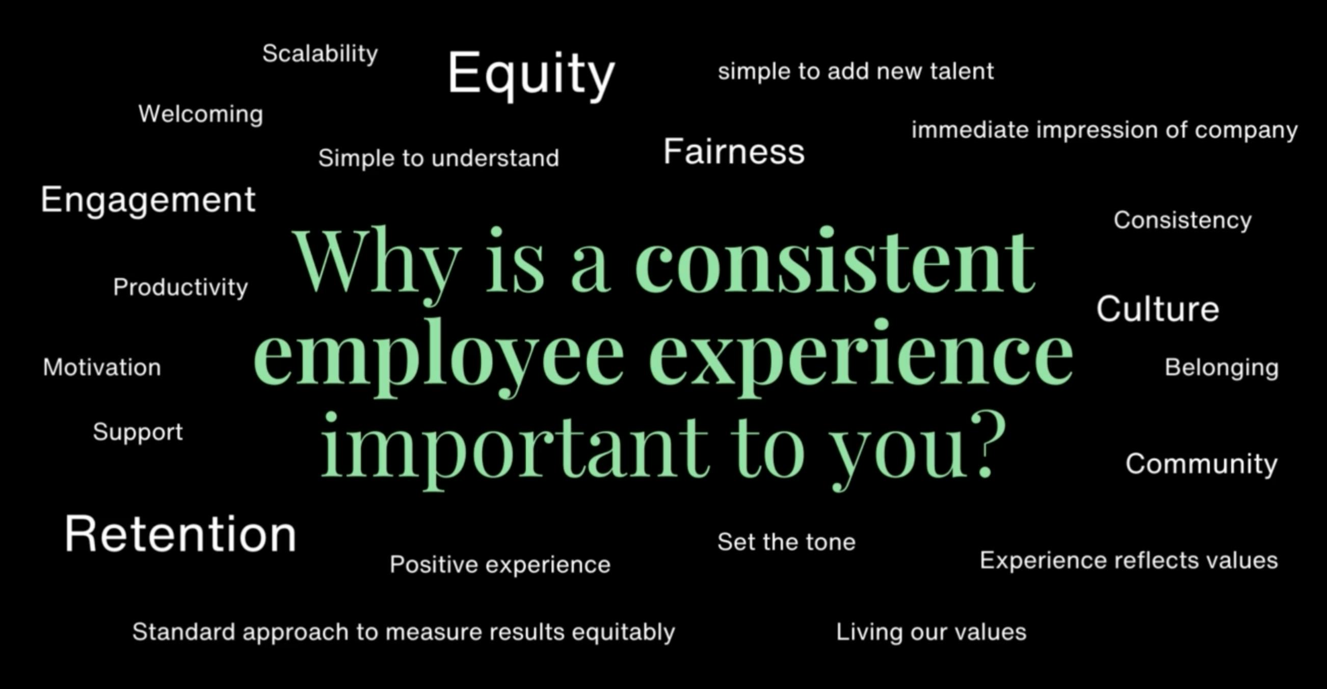 Why a consistent employee experience is important - word cloud