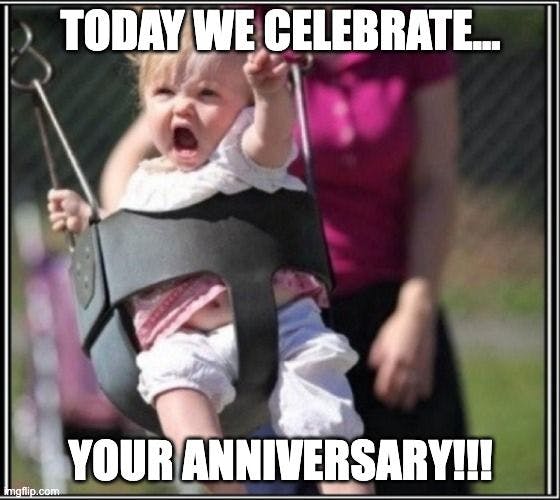 Intense baby work anniversary meme 