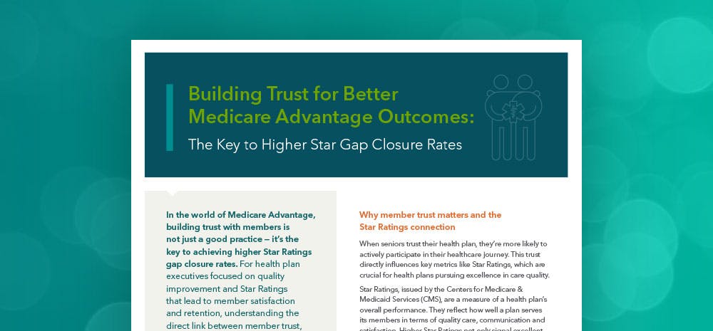 Building Trust for Better Medicare Advantage Outcomes: The Key to Higher Star Gap Closure Rates