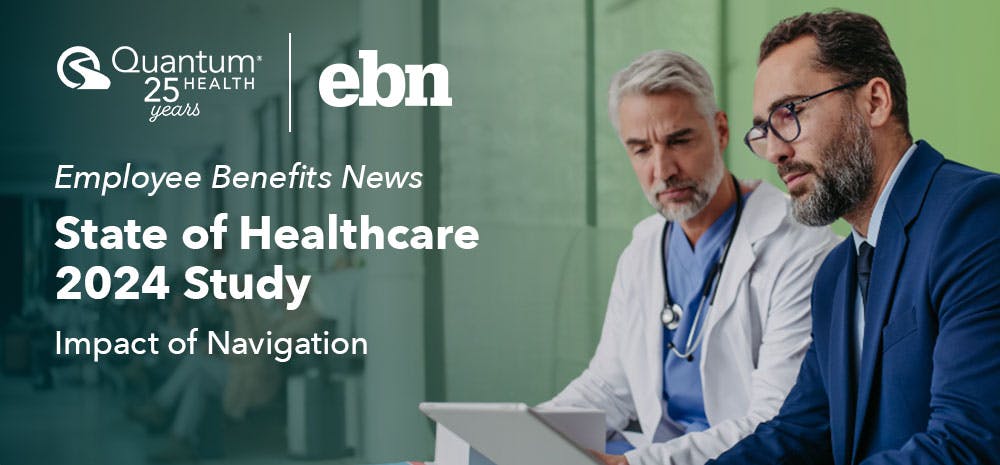 National Study by Employee Benefits News Finds 37% of Employers Are Offering Healthcare Navigation Platforms to Address Rising Healthcare Costs