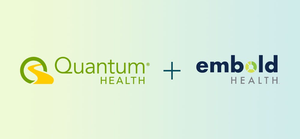 Quantum Health and Embold Health together