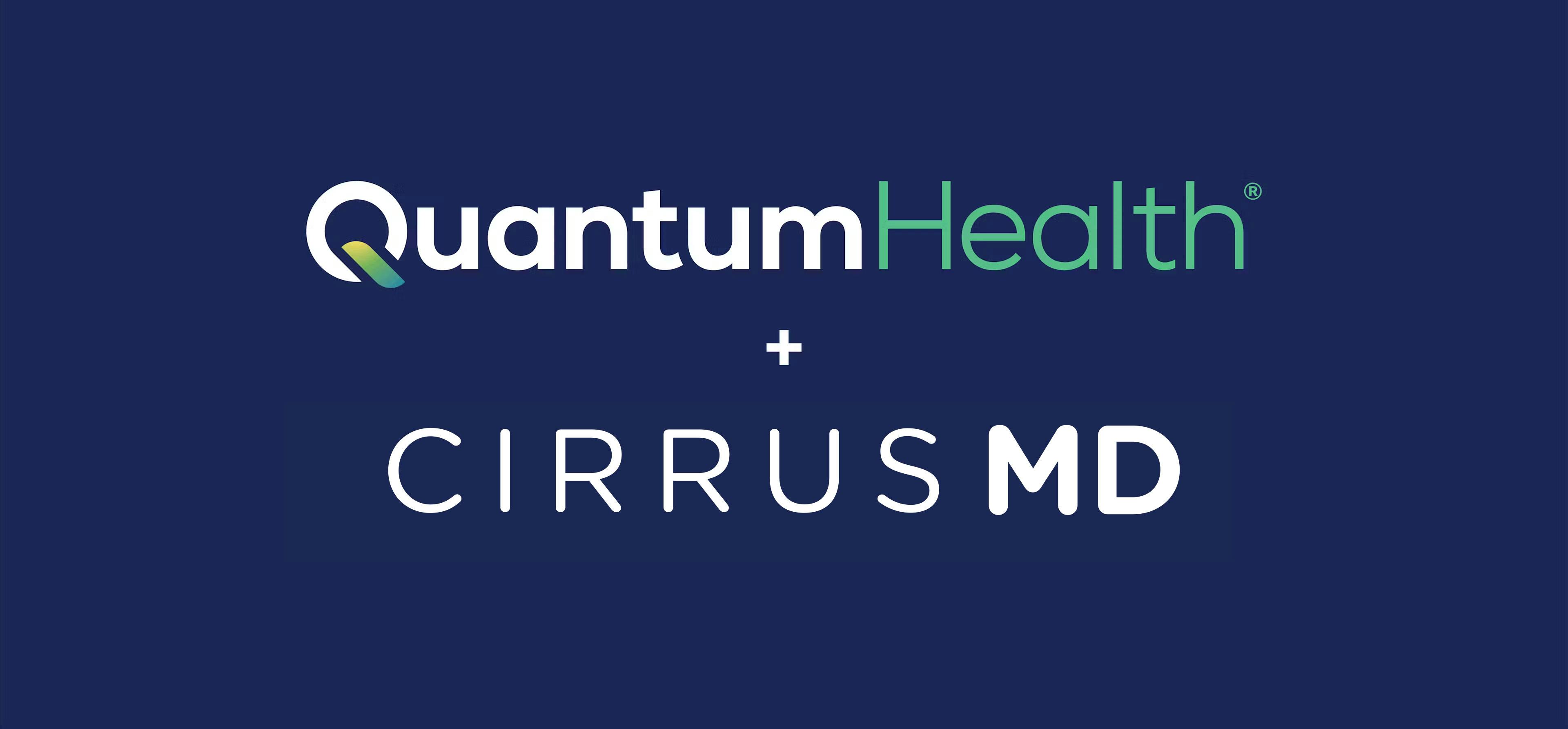 Quantum Health and CirrusMD
