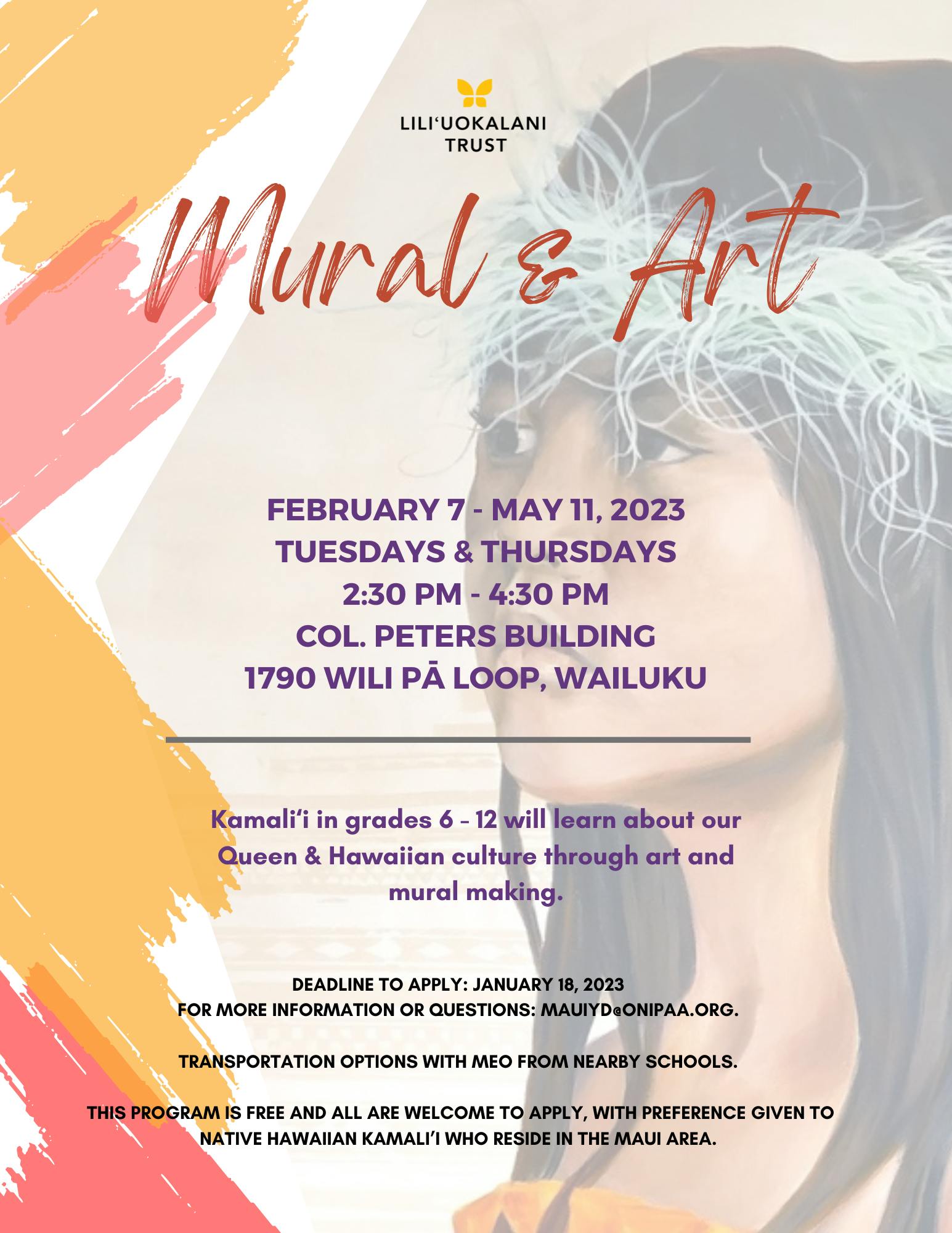 A post of Mural & Art, a creative art program on Maui where Kamaliʻi (children) in grades 6-12 will learn about Queen Liliʻuokalani and Hawaiian culture through mural making.
