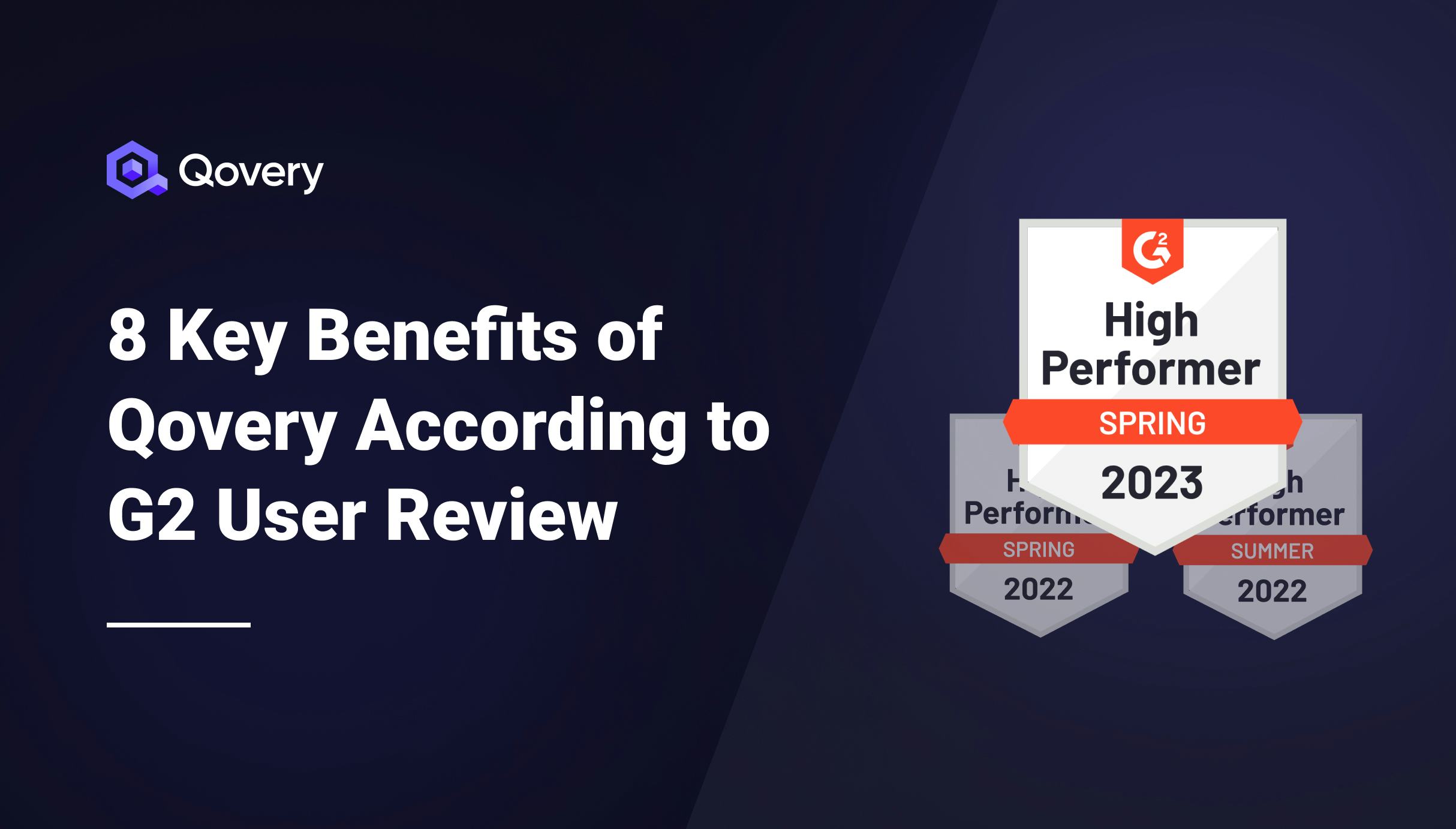 8 Key Benefits of Qovery According to G2 User Review