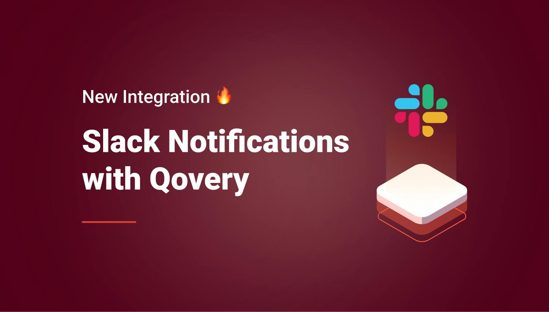 New integration: Receive deployment notifications into Slack - Qovery
