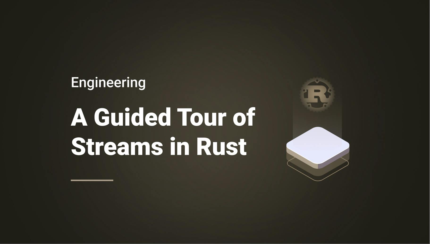 A Guided Tour of Streams in Rust - Qovery