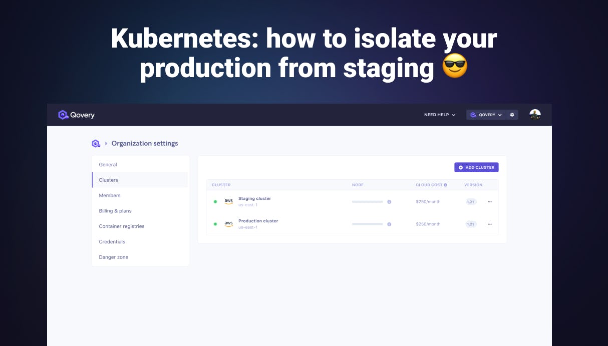 Kubernetes: how to isolate your production from staging - Qovery